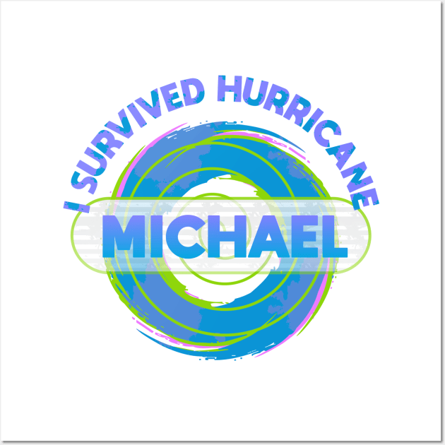 I Survived Hurricane Michael Wall Art by Dale Preston Design